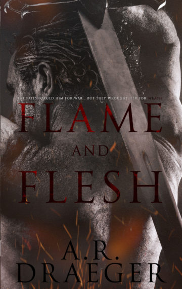 Flame and Flesh